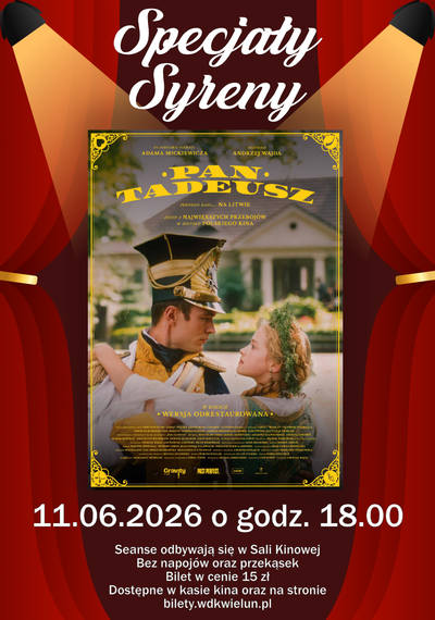 Plakat wydarzenia:  Specjały Syreny - "Pan Tadeusz" 