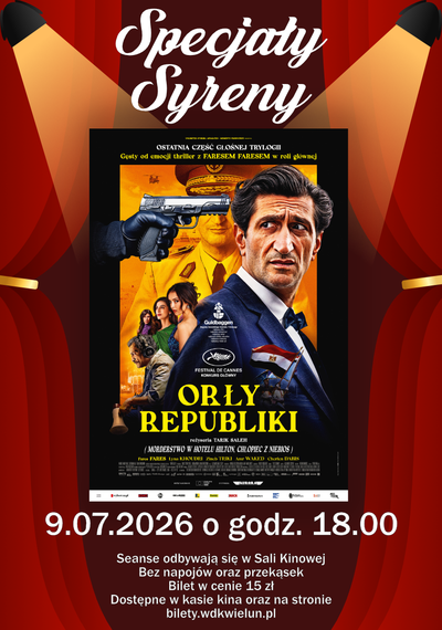 Plakat wydarzenia:  Specjały Syreny - "Orły Republiki" 