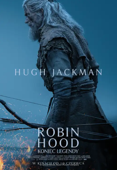 Plakat wydarzenia:  Robin Hood: Koniec legendy 