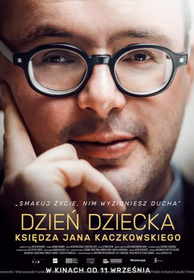 Plakat wydarzenia:  Dzień dziecka księdza Jana Kaczkowskiego 